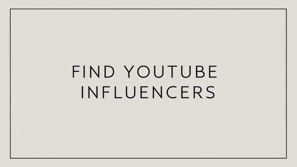 Find YouTube Influencers