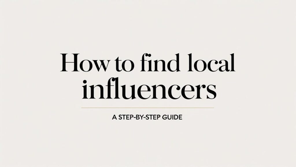 How to Find Local Influencers