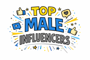 Top Male Influencers